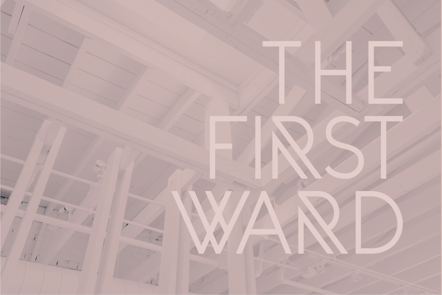 The First Ward